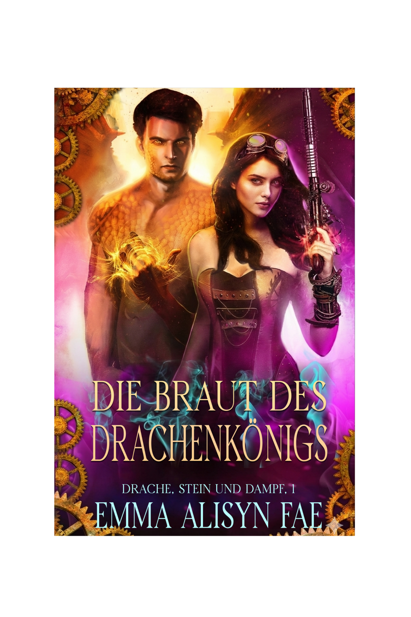 Die Braut des Drachenkönigs PRE ORDER - Emma Alisyn Fae